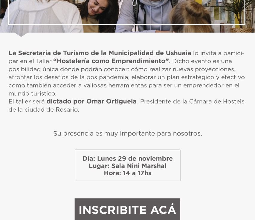 USHUAIA: LA MUNICIPALIDAD DE USHUAIA INVITA A PARTICIPAR DEL TALLER DE HOSTELERÍA